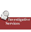 Investgative Services